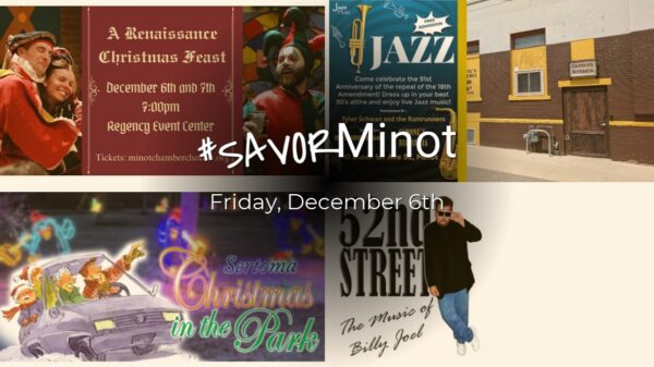 Happening Today in Minot, 12/06/2024