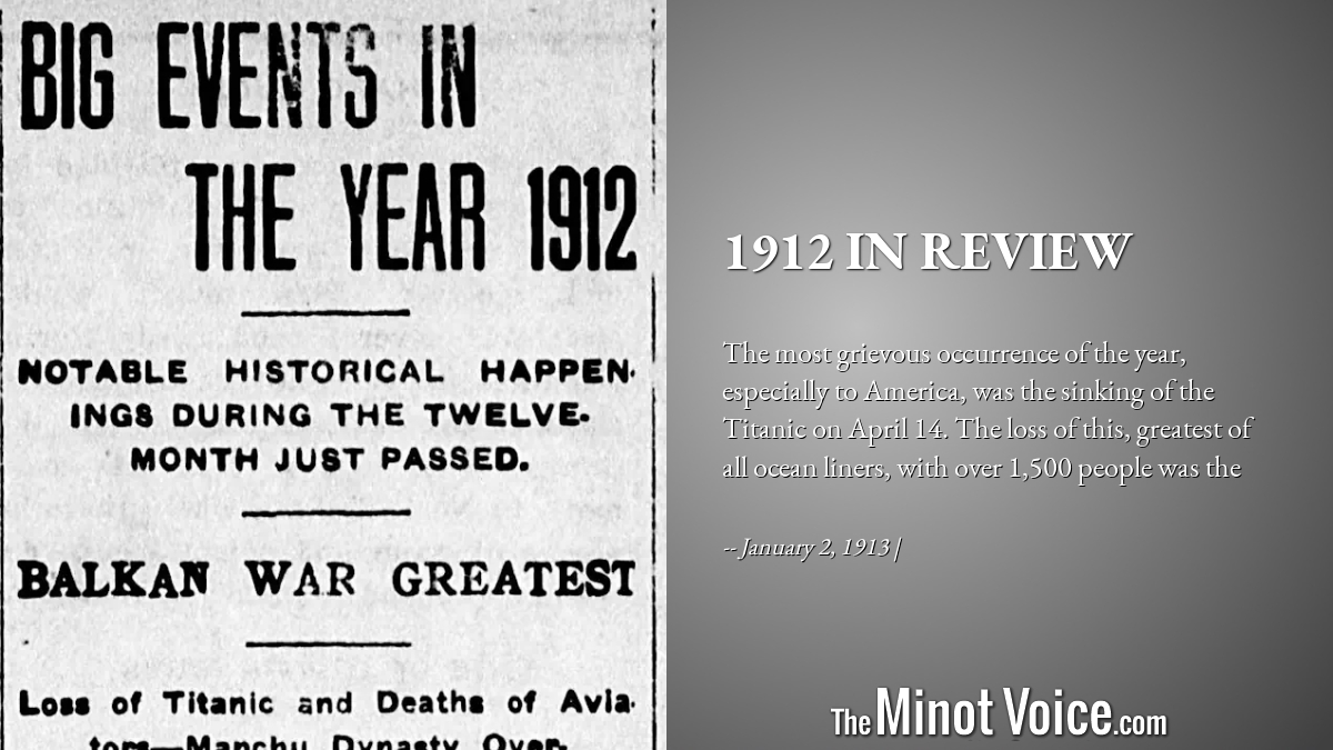 On This Day | 1912 in Review – TheMinotVoice.com