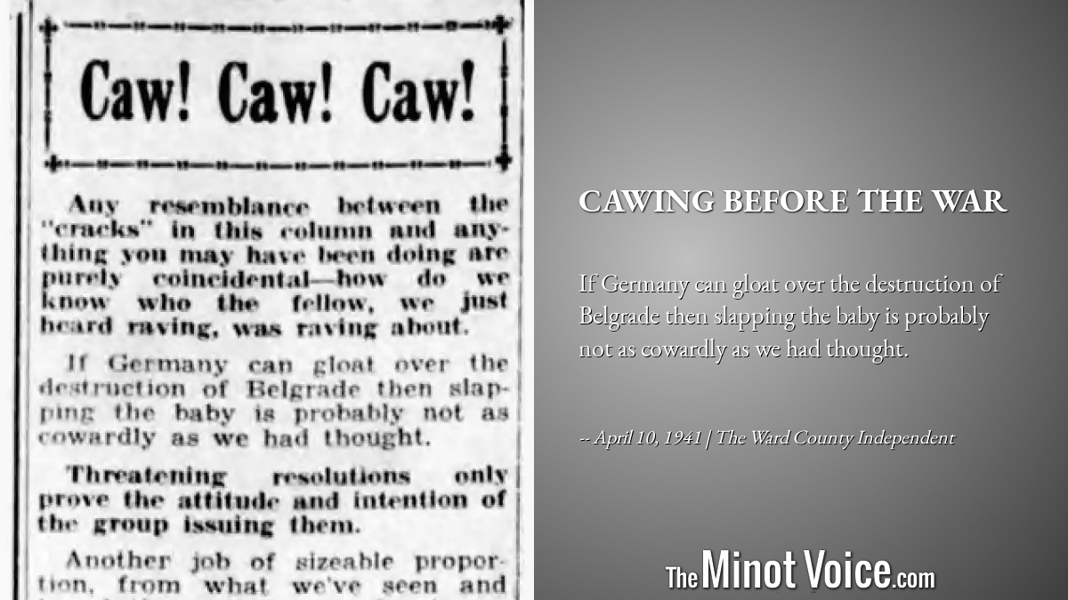 On This Day | Cawing Before the War – TheMinotVoice.com