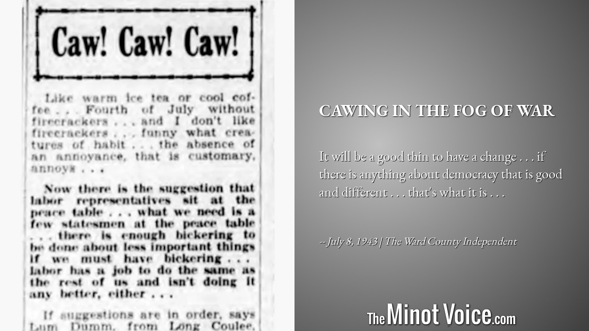 On This Day | Cawing in the Fog of War – TheMinotVoice.com