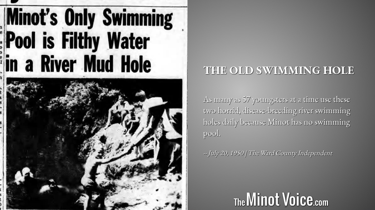 On This Day | The Old Swimming Hole – TheMinotVoice.com