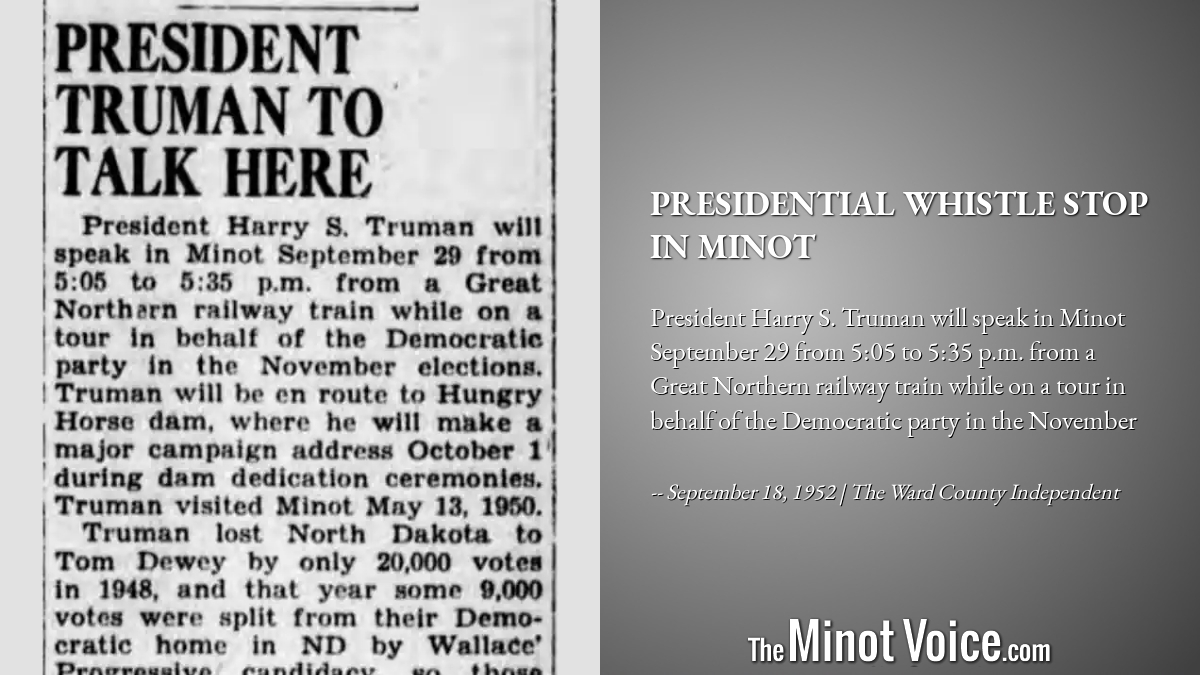 On This Day | Presidential Whistle Stop in Minot – TheMinotVoice.com