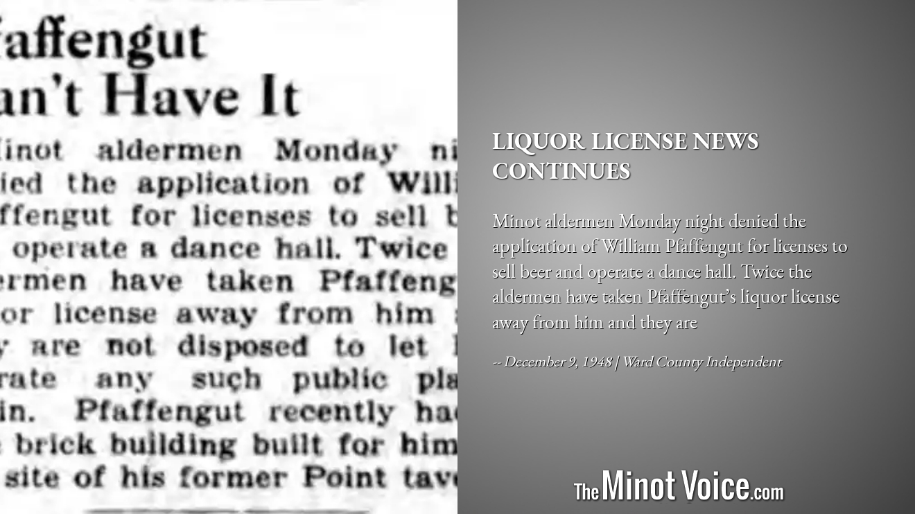On This Day | Liquor License News Continues – TheMinotVoice.com